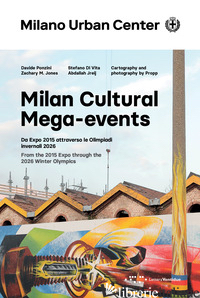 MILAN CULTURAL MEGA-EVENTS - PONZINI DAVIDE; ZACHARY M. JONES; DI VITA STEFANO
