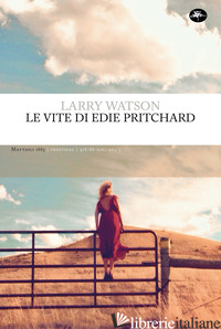 VITE DI EDIE PRITCHARD (LE) - WATSON LARRY