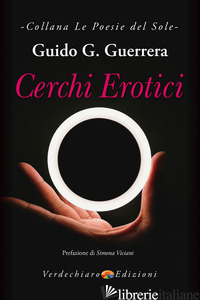 CERCHI EROTICI - GUIDI GUERRERA GUIDO