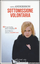 SOTTOMISSIONE VOLONTARIA - ANDERSSON LENA