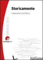 STORICAMENTE. LABORATORIO DI STORIA (2012) - DE BERNARDI ALBERTO