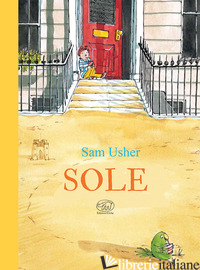 SOLE. EDIZ. A COLORI - USHER SAM