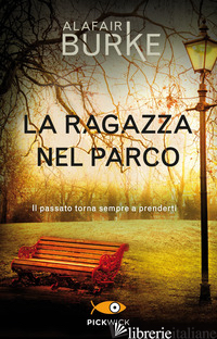 RAGAZZA NEL PARCO (LA) - BURKE ALAFAIR