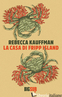CASA DI FRIPP ISLAND (LA) - KAUFFMAN REBECCA