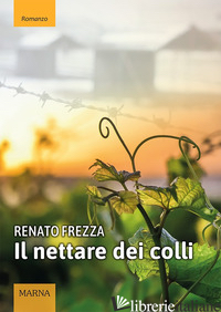 NETTARE DEI COLLI (IL) - FREZZA RENATO