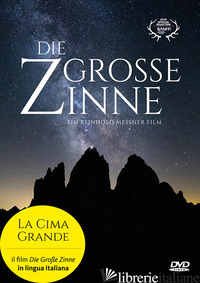 GROSSE ZINNE. DVD (DIE) - MESSNER REINHOLD