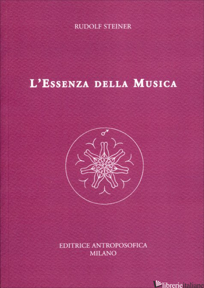 ESSENZA DELLA MUSICA (L') - STEINER RUDOLF