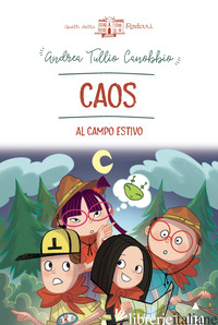CAOS AL CAMPO ESTIVO - CANOBBIO ANDREA TULLIO