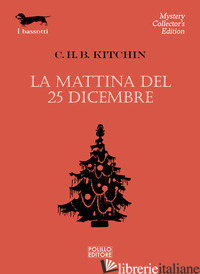 MATTINA DEL 25 DICEMBRE (LA) - KITCHIN C. H. B.