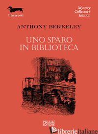 SPARO IN BIBLIOTECA (UNO) - BERKELEY ANTHONY
