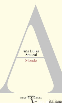 MONDO - AMARAL ANA LUISA