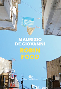 ROBIN FOOD - DE GIOVANNI MAURIZIO