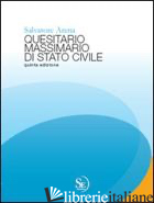 QUESITARIO MASSIMARIO DI STATO CIVILE. CON CD-ROM - ARENA SALVATORE