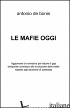 MAFIE OGGI (LE) - DE BONIS ANTONIO