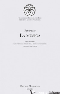 MUSICA. CON ESPANSIONE ONLINE (LA) - PLUTARCO