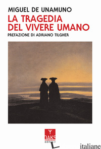 TRAGEDIA DEL VIVERE UMANO (LA) - UNAMUNO MIGUEL DE