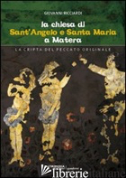 CHIESA DI SANT'ANGELO E SANTA MARIA A MATERA (LA) - RICCIARDI GIOVANNI