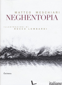 NEGHENTOPIA - MESCHIARI MATTEO