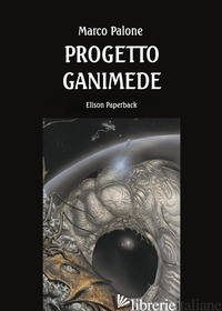 PROGETTO GANIMEDE - PALONE MARCO