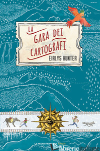 GARA DEI CARTOGRAFI (LA) - HUNTER EIRLYS