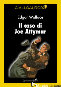 CASO DI JOE ATTYMAR (IL) - WALLACE EDGAR