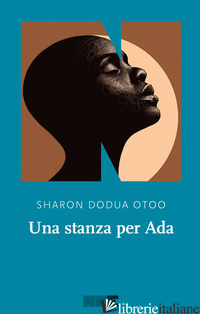 STANZA PER ADA (UNA) - OTOO SHARON DODUA