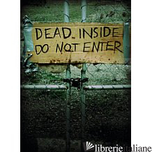 Dead Inside   Do Not Enter - 0