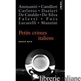 Petits Crimes Italiens - Collectif