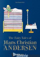 FAIRY TALES OF HANS CHRISTIAN ANDERSEN (THE) - DANIEL N. (CUR.)