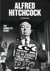 ALFRED HITCHCOK. THE COMPLETE FILMS - DUNCAN P. (CUR.)