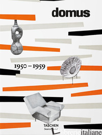 DOMUS 1950-1959. EDIZ. INGLESE - FIELL C. (CUR.); FIELL P. (CUR.)
