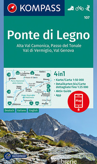 CARTA ESCURSIONISTICA N. 107. PONTE DI LEGNO, ALTA VAL CAMONICA, PASSO DEL TONAL - AA