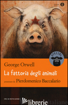 FATTORIA DEGLI ANIMALI (LA) - ORWELL GEORGE