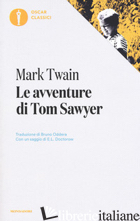 AVVENTURE DI TOM SAWYER (LE) - TWAIN MARK