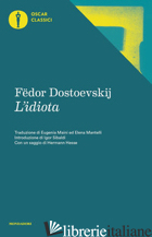 IDIOTA (L') - DOSTOEVSKIJ FEDOR