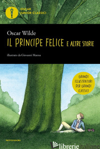 PRINCIPE FELICE E ALTRE STORIE (IL) - WILDE OSCAR