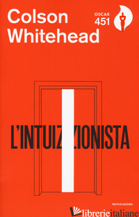INTUIZIONISTA (L') - WHITEHEAD COLSON