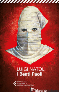 BEATI PAOLI (I) - NATOLI LUIGI; ONOFRI M. (CUR.)