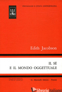 SE' E IL MONDO OGGETTUALE (IL) - JACOBSON EDITH