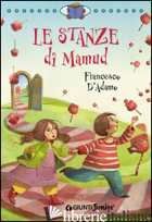 STANZE DI MAMUD (LE) - D'ADAMO FRANCESCO