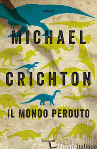 MONDO PERDUTO (IL) - CRICHTON MICHAEL