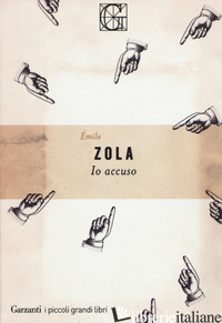 IO ACCUSO - ZOLA EMILE; MOLA A. (CUR.)