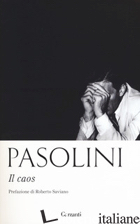 CAOS (IL) - PASOLINI PIER PAOLO