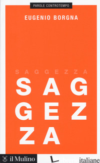SAGGEZZA - BORGNA EUGENIO