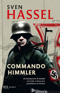 COMMANDO HIMMLER - HASSEL SVEN
