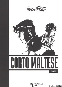 CORTO MALTESE. TANGO - PRATT HUGO