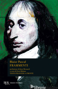 FRAMMENTI - PASCAL BLAISE; BALMAS E. (CUR.)