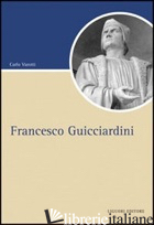 FRANCESCO GUICCIARDINI - VAROTTI CARLO