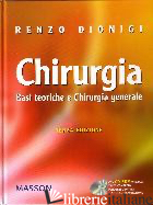 CHIRURGIA. CON CD-ROM - DIONIGI RENZO