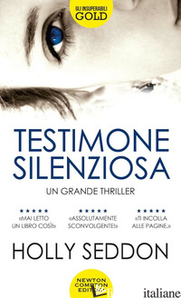 TESTIMONE SILENZIOSA - SEDDON HOLLY